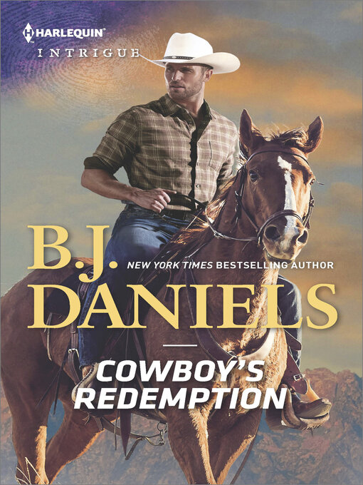 Title details for Cowboy's Redemption by B.J. Daniels - Available